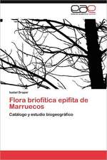 Flora Briofitica Epifita de Marruecos: Hacia Una Politica Ambiental Regional Sustentable?