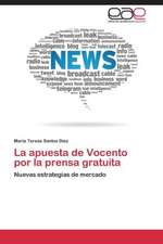 La apuesta de Vocento por la prensa gratuita