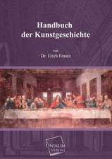 Frantz, E: Handbuch der Kunstgeschichte