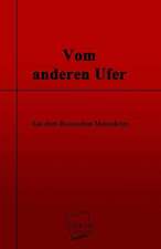 Anonymus: Vom anderen Ufer