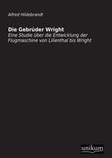 Die Gebrüder Wright