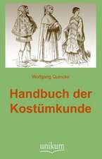 Handbuch der Kostümkunde