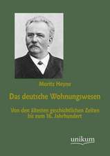 Heyne, M: Das deutsche Wohnungswesen