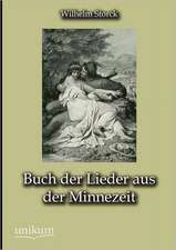 Buch der Lieder aus der Minnezeit