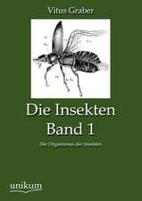 Graber, V: Insekten, Band 1