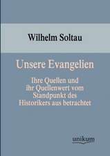 Unsere Evangelien