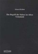 Riehm, E: Begriff der Sühne im Alten Testament