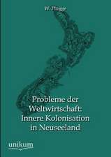 Plügge, W: Probleme der Weltwirtschaft: Innere Kolonisation