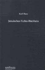 Hase, K: Jenaisches Fichte-Büchlein