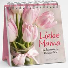 Liebe Mama