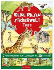 Meine Riesen-Stickerwelt Tiere