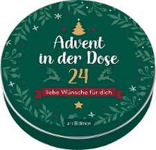 Advent in der Dose. 24 liebe Wünsche für dich