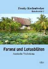 Farang und Lotusblüten (2)