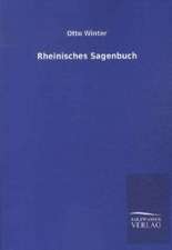 Rheinisches Sagenbuch