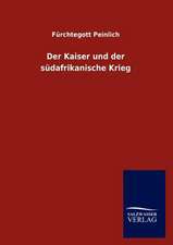 Der Kaiser und der südafrikanische Krieg