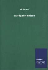 Waldgeheimnisse