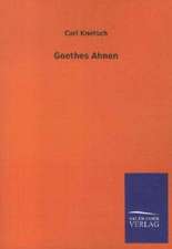 Goethes Ahnen