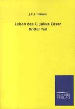 Leben des C. Julius Cäsar