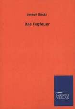 Das Fegfeuer