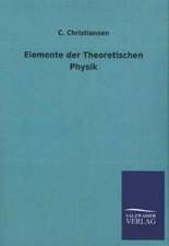 Elemente Der Theoretischen Physik