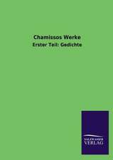 Chamissos Werke