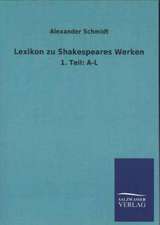 Lexikon Zu Shakespeares Werken