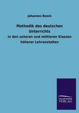 Methodik Des Deutschen Unterrichts: Mit Ungedruckten Briefen, Gedichten Und Einer Autobiographie Geibels