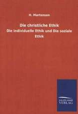 Die Christliche Ethik