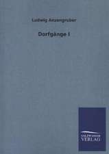 Dorfgänge I