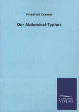 Der Abdominal-Typhus