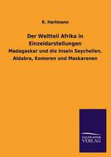 Der Weltteil Afrika in Einzeldarstellungen