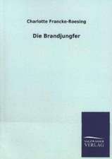 Die Brandjungfer