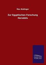 Zur Egyptischen Forschung Herodots