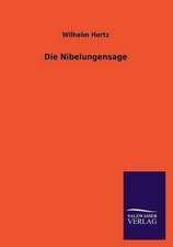 Die Nibelungensage