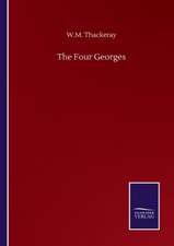 The Four Georges