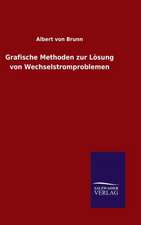 Grafische Methoden Zur Losung Von Wechselstromproblemen: Magdeburg