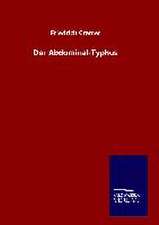 Der Abdominal-Typhus