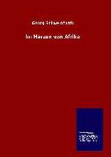 Im Herzen Von Afrika: Mit Ungedruckten Briefen, Gedichten Und Einer Autobiographie Geibels