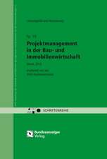 Ergänzende Leistungsbilder im Projektmanagement für die Bau- und Immobilienwirtschaft