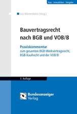 Bauvertragsrecht nach BGB und VOB/B