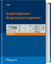 Baubetriebslehre - Bauprozessmanagement