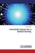 Interfaith Values for a Global Society