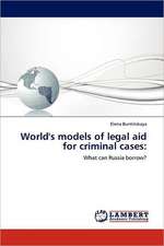 World's models of legal aid for criminal cases