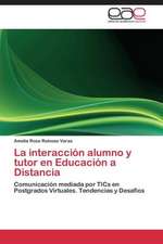 La interacción alumno y tutor en Educación a Distancia