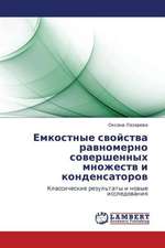 Emkostnye svoystva ravnomerno sovershennykh mnozhestv i kondensatorov