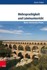 Mehrsprachigkeit Und Lateinunterricht