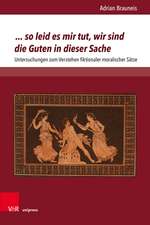 Brauneis, A: So leid es mir tut, wir sind die Guten in diese