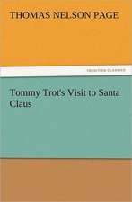 Tommy Trot's Visit to Santa Claus