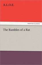 The Rambles of a Rat