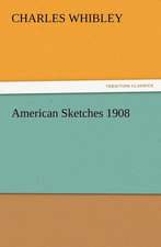 American Sketches 1908